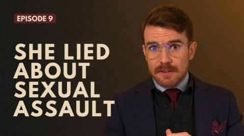 False Sexual Assault Allegations by Women | When Accusations Destroy Men