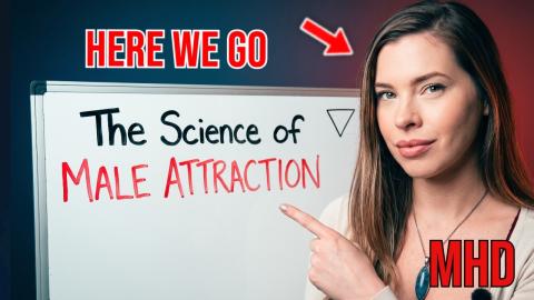 She Presents The Most ATTRACTIVE Man According To SCIENCE | Full Breakdown