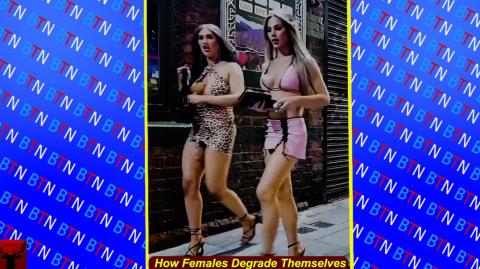 How Females Degrade Themselves