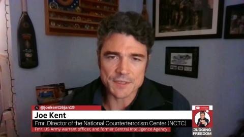 The Dangerous Reality of US Interventionism: Joe Kent & Larry C. Johnson