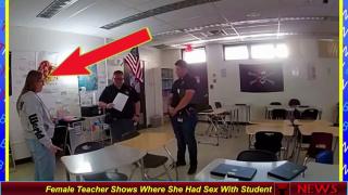 Female Teacher Shows Where She Had Sex With Student