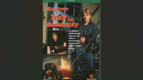 Macgyver the Movie 2 Trail To Doomsday Review