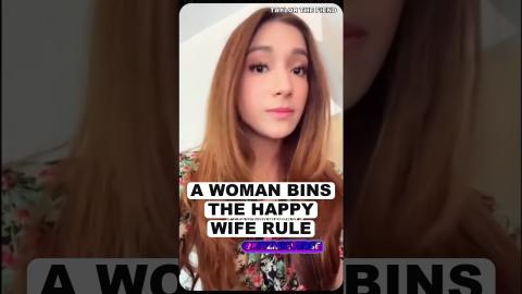A Woman Bins The HAPPY WIFE Rule