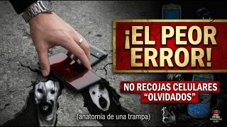 ¿Encontraste un celular? Por qué recogerlo es el peor error de tu vida