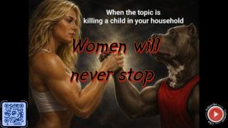 Women will never stop