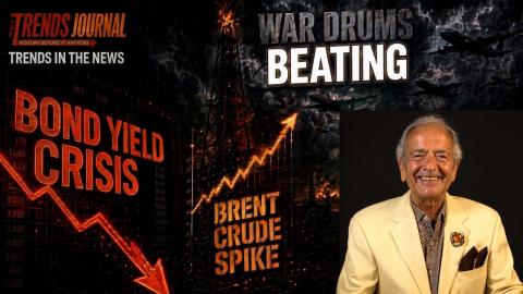 Bond Yield Crisis, Brent Crude Spike, War Drums Beating