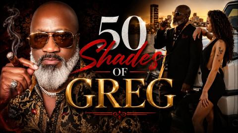 50 Shades Of Greg - Seduction & Submitting