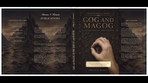 GOG AND MAGOG IN THE QUR'AN AND HADITH  New Book Cover Reveal  Imran N  Hosein