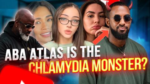 Aba Atlas Disgusting STI Disclosure Will SHOCK You