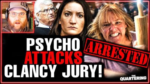 Lindsay Clancy Jury ATTACKED Deranged Woman Arrested!