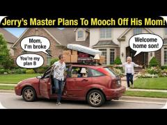 Jerry Banfield Plans On Living With His Mom - Master Plan Is Moocher MAXING!