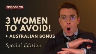 Three Women Men Must Avoid | Dating Red Flags Hiding in Plain Sight