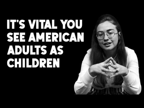 You MUST See American Adults for the Children They Are