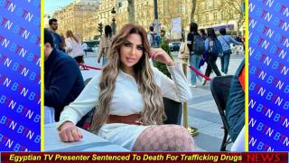 Egyptian TV Presenter Sentenced To Death For Trafficking Drugs
