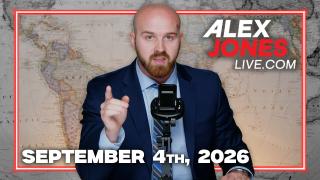 FULL ALEX JONES SHOW — 9/4/26
