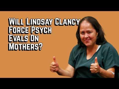 Will Lindsay Clancy Force Psych Evals on Women & Lessen Their Rights?