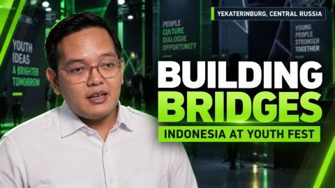 ‘While others build walls, we build bridges’ — Indonesian Youth delegate in Russia