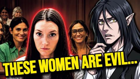 These Women Are Evil.