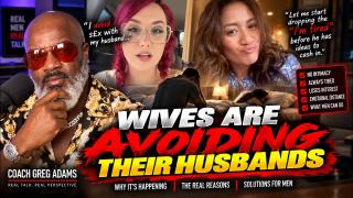 Wives Disgustingly Admit To Avoiding Intimacy With Their Husbands