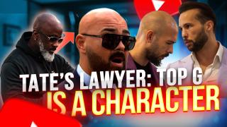 Andrew Tate's Lawyer ADMITS That Top G Was An Act To Impress High School Incels