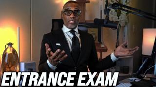 Entrance Exam: Prerequisites for Admission to a High-Value Life