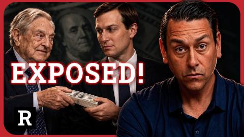 He's EXPOSING The George Soros - Jared Kushner Money Trail (and it's deeper than we thought)
