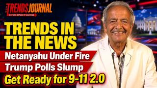 Netanyahu Under Fire, Trump Polls Slump, Get Ready for 9-11 2.0