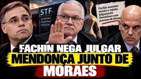 Fachin rejeita pedido para julgar André Mendonça junto de Alexandre de Moraes no plenário do STF