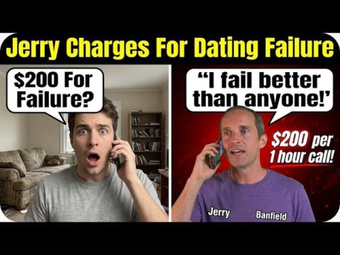 Jerry Banfield Admits He Gives Bad Advice, Pay Him 200 An Hour For It!