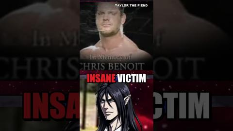 Nobody Called Chris Benoit A VICTIM