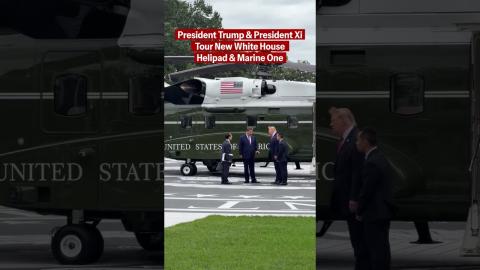 President Trump gives President Xi a tour of the White House's new helipad