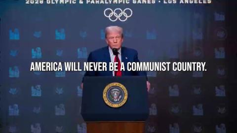 America Will Never Be a Communist Country