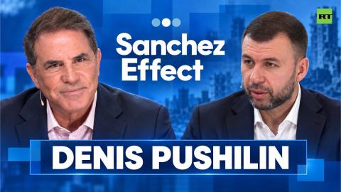Sanchez Effect | 'This war always been about money for the elites, and only US openly admitted that’