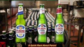 A Quick Rant About Peroni