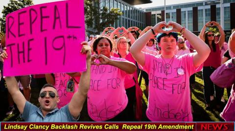 Lindsay Clancy Backlash Revives Calls  Repeal 19th Amendment