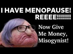 The Menopause Victim Racket for Karens