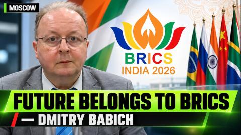 Future belongs to BRICS, not NATO or EU — Dmitry Babich