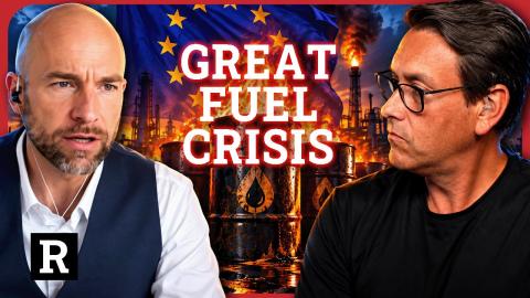 The Great Fuel Crisis Is Here, And Europe Is Facing DISASTER