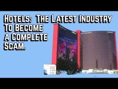 Hotels:  The Latest Enshitification Scam Foisted on America