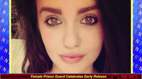 Female Prison Guard Celebrates Early Release