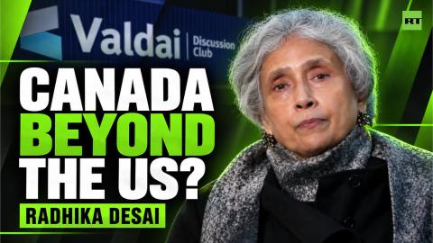 'Geography is not destiny' — Radhika Desai on Canada’s US dependence