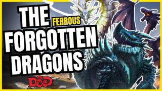 Why Ferrous Dragons Are The Weirdest Dragon Family | D&D Ecology