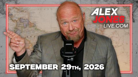 FULL ALEX JONES SHOW — 9/29/26