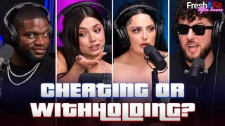 Girls Debate Is Cheating Worse Than Withholding S*x From Men?