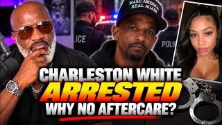 Charleston White's Proves That After Care Is Vital For Men