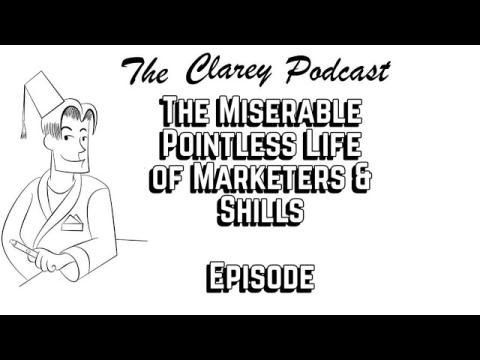 The Miserable Pointless Lives of Marketers & Shills