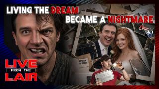 When Living the Dream Becomes a Nightmare