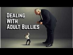 Dealing With Adult Bullies