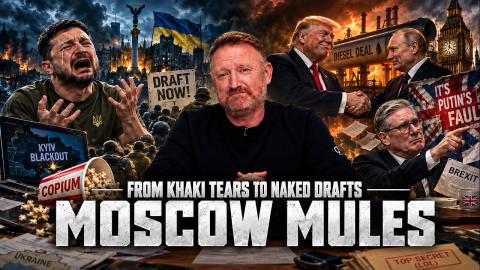 Moscow Mules | From khaki tears to naked drafts