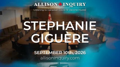 Allison Inquiry | Stephanie Giguère | Day 3 September 10th, 2026